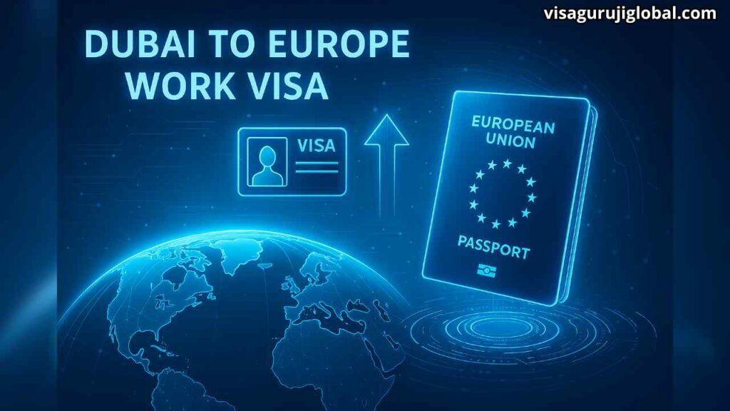 dubai to europe work visa
